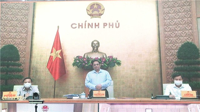 Thủ tướng chỉ đạo triển khai các giải pháp trọng tâm phòng chống dịch Covid - 19