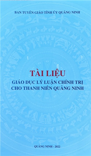 Tài liệu giáo dục lý luận Chính trị cho Thanh niên Quảng Ninh